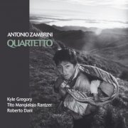 Antonio Zambrini - Quartetto (2001)