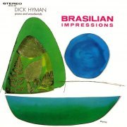 Dick Hyman - Brasilian Impressions (1966)
