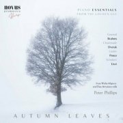 Peter Phillips - Autumn Leaves: Piano Essentials from the Golden Age (Extended Edition) (2023)