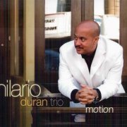 Hilario Duran Trio - Motion (2010)