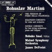 Nobuko Imai, James Depreist - Martinů: Fresques de Piero della Francesca, Viola Rhapsody-Concerto, Double Concerto (1991)