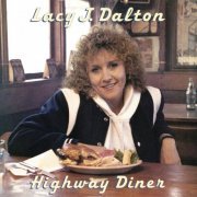 Lacy J. Dalton - Highway Diner (1986)