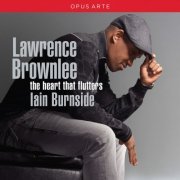 Lawrence Brownlee - Lawrence Brownlee: This Heart that Flutters (2013)