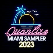 VA - Quantize Miami Sampler 2023