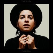 Becca Mancari - Good Woman (2017)