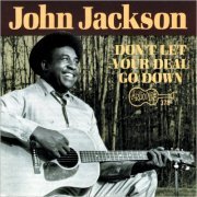 John Jackson - Don't Let Your Deal Go Down (1992)