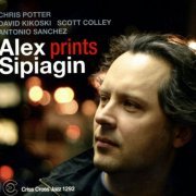 Alex Sipiagin - Prints (2009) FLAC