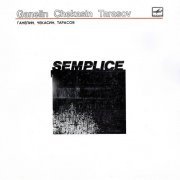 Ganelin Trio - Semplice (1984) [Vinyl]