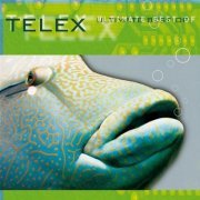 Telex - Ultimate Best Of  (2009)