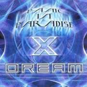 X-Dream - Panic In Paradise (2000)