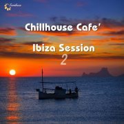Chillhouse Cafe' Ibiza Session, Vol. 2 (2014)