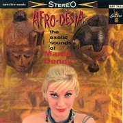 Martin Denny - Afro-Desia: The Exotic Sounds of Martin Denny [Remastered] (2021)