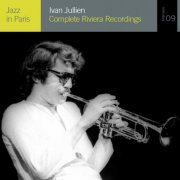 Ivan Jullien – Complete Riviera Recordings (1966-68/2012)