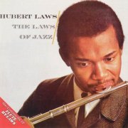 Hubert Laws - The Laws of Jazz-Flute by Laws (1994)