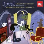 Magdalena Kozena, Annick Massis, Nathalie Stutzmann, Jose van Dam - Ravel: L'Enfant et les Sortileges & Ma Mere l'Oye (2009)
