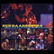 Sun Ra Arkestra - Live at the Paradox (2016) [Hi-Res]