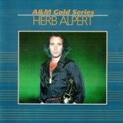 Herb Alpert - A&M Gold Series (1991) CD Rip