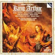 Trevor Pinnock, The English Concert - Purcell: King Arthur (1992)