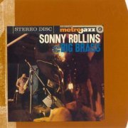 Sonny Rollins - Sonny Rollins and the Big Brass (1958) CD Rip