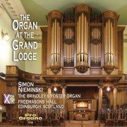 Simon Nieminski - The Organ at the Grand Lodge (2019)