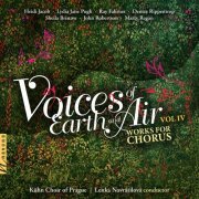 Kühn Choir of Prague & Lenka Navrátilová - Voices of Earth and Air, Vol. 4 (2022) [Hi-Res]
