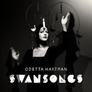 Odetta Hartman - Swansongs (2024)