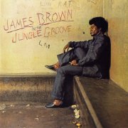 James Brown - In the Jungle Groove (2003 remastered + bonus)