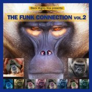 VA - Black Mighty Wax Presents: The Funk Connection, Vol. 2 (2013)