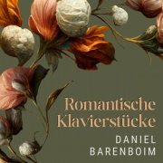 Daniel Barenboim - Romantische Klavierstücke (2024)