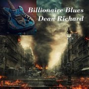 Richard Dean - Billionaire Blues (2024)