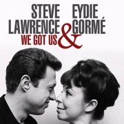 Steve Lawrence & Eydie Gormé - We Got Us (2020)