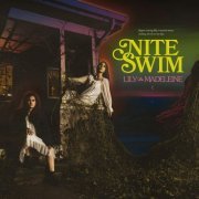 Lily & Madeleine - Nite Swim (2023)