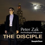 Peter Zak - The Disciple (2014) FLAC
