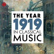 VA - The Year 1919 in Classical Music (2018)