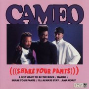 Cameo - Shake Your Pants (1992)