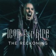 Icon For Hire - The Reckoning (2022) Hi Res