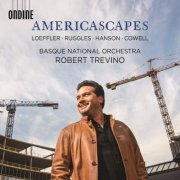 Basque National Orchestra & Robert Trevino - Americascapes (2021) [Hi-Res]
