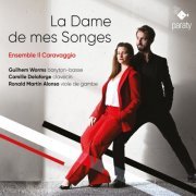 Ensemble Il Caravaggio, Guilhem Worms, Ronald Martin Alonso, Camille Delaforge - La Dame de mes Songes (2023) [Hi-Res]