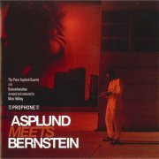 Peter Asplund Quartet With Dalasinfoniettan - Asplund Meets Bernstein (2010)