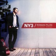 Romain Pilon - NY3 (2012)