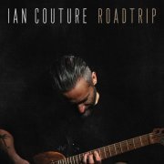 Ian Couture - Roadtrip (2024)