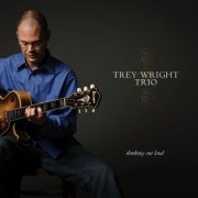 Trey Wright - Thinking Out Loud (2009)