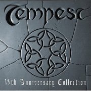 Tempest - 15th Anniversary Collection (2004)