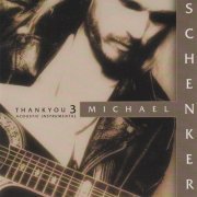 Michael Schenker - Thank You 3 (Acoustic Instrumental) (2002)