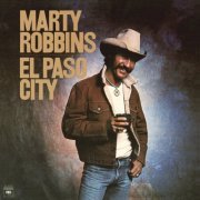 Marty Robbins - El Paso City (1976)
