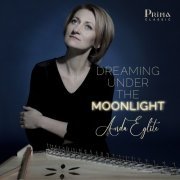 Anda Eglīte - Dreaming Under the Moonlight (2023) [Hi-Res]