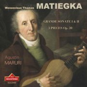 Agustin Maruri - Matiegka: Grand Sonatas Nos. 1 & 2 & 24 Pieces progressives, Op. 20 (2023)