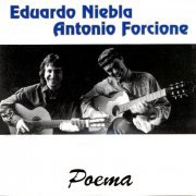 Antonio Forcione & Eduardo Niebla - Poema (1992)
