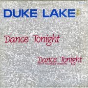 Duke Lake ‎- Dance Tonight (1985) [Vinyl, 12"]