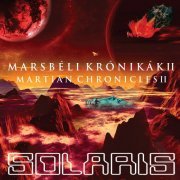 Solaris - Martian Chronicles II (2014)
